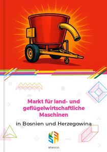 Markt für land- und geflügelwirtschaftliche Maschinen in Bosnien und Herzegowina