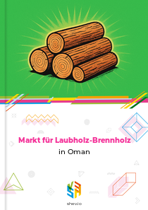Markt für Laubholz-Brennholz in Oman
