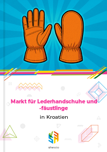 Markt für Lederhandschuhe und -fäustlinge in Kroatien