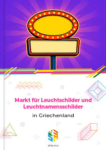 Markt für Leuchtschilder und Leuchtnamensschilder in Griechenland
