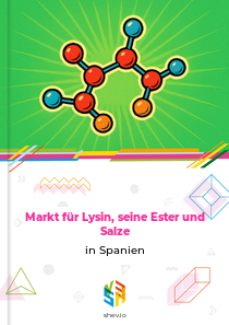 Markt für Lysin, seine Ester und Salze in Spanien