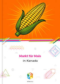 Markt für Mais in Kanada