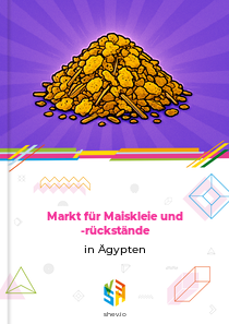 Markt für Maiskleie und -rückstände in Ägypten
