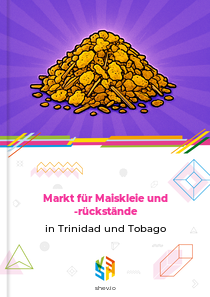 Markt für Maiskleie und -rückstände in Trinidad und Tobago