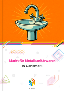Markt für Metallsanitärwaren in Dänemark