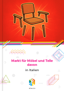 Markt für Möbel und Teile davon in Italien
