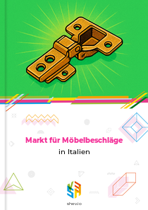Markt für Möbelbeschläge in Italien