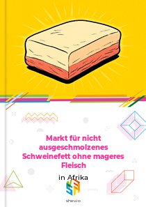 Markt für nicht ausgeschmolzenes Schweinefett ohne mageres Fleisch in Afrika