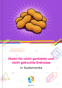 Markt für nicht geröstete und nicht gekochte Erdnüsse in Südamerika