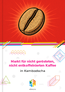 Markt für nicht gerösteten, nicht entkoffeinierten Kaffee in Kambodscha