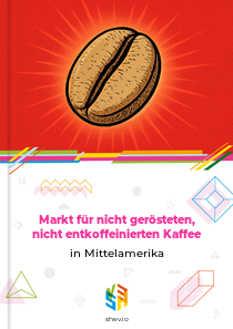 Markt für nicht gerösteten, nicht entkoffeinierten Kaffee in Mittelamerika