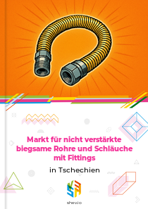 Markt für nicht verstärkte biegsame Rohre und Schläuche mit Fittings in Tschechien