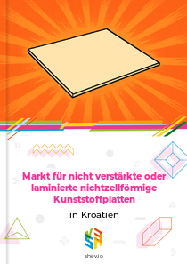 Markt für nicht verstärkte oder laminierte nichtzellförmige Kunststoffplatten in Kroatien