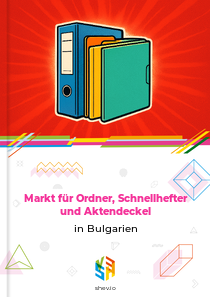 Markt für Ordner, Schnellhefter und Aktendeckel in Bulgarien