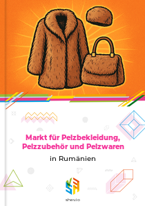 Markt für Pelzbekleidung, Pelzzubehör und Pelzwaren in Rumänien