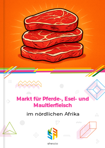 Markt für Pferde-, Esel- und Maultierfleisch im nördlichen Afrika