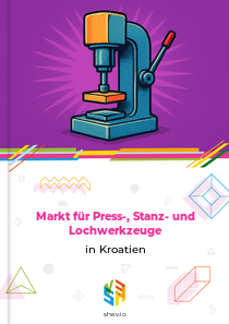 Markt für Press-, Stanz- und Lochwerkzeuge in Kroatien