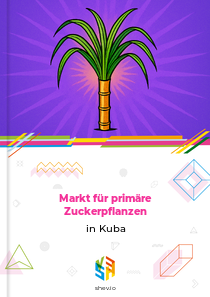 Markt für primäre Zuckerpflanzen in Kuba