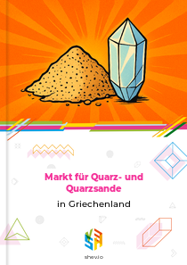 Markt für Quarz- und Quarzsande in Griechenland