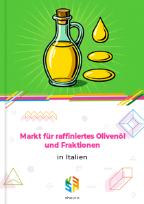 Markt für raffiniertes Olivenöl und Fraktionen in Italien
