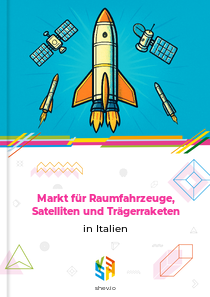 Markt für Raumfahrzeuge, Satelliten und Trägerraketen in Italien