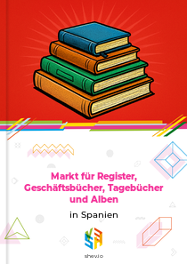 Markt für Register, Geschäftsbücher, Tagebücher und Alben in Spanien