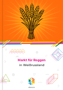 Markt für Roggen in Weißrussland