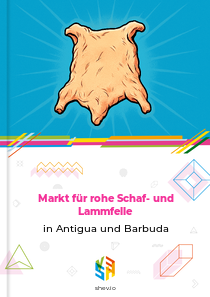 Markt für rohe Schaf- und Lammfelle in Antigua und Barbuda