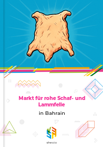 Markt für rohe Schaf- und Lammfelle in Bahrain