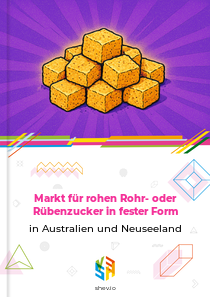 Markt für rohen Rohr- oder Rübenzucker in fester Form in Australien und Neuseeland