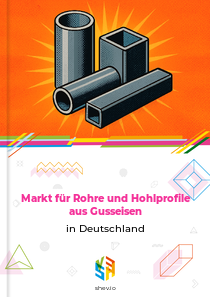 Markt für Rohre und Hohlprofile aus Gusseisen in Deutschland