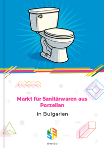 Markt für Sanitärwaren aus Porzellan in Bulgarien