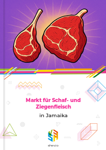 Markt für Schaf- und Ziegenfleisch in Jamaika