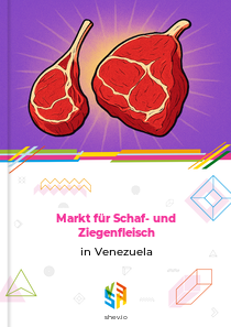 Markt für Schaf- und Ziegenfleisch in Venezuela