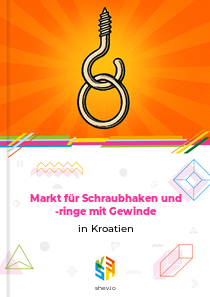 Markt für Schraubhaken und -ringe mit Gewinde in Kroatien