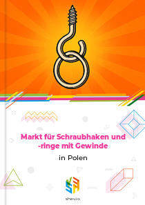 Markt für Schraubhaken und -ringe mit Gewinde in Polen