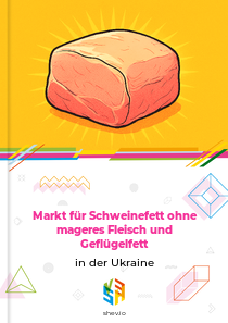 Markt für Schweinefett ohne mageres Fleisch und Geflügelfett in der Ukraine