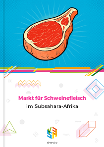 Markt für Schweinefleisch im Subsahara-Afrika