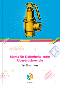 Markt für Sicherheits- oder Überdruckventile in Spanien