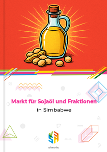 Markt für Sojaöl und Fraktionen in Simbabwe