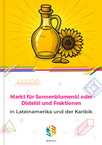 Markt für Sonnenblumenöl oder Distelöl und Fraktionen in Lateinamerika und der Karibik