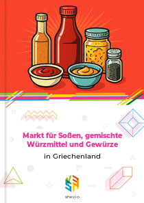 Markt für Soßen, gemischte Würzmittel und Gewürze in Griechenland