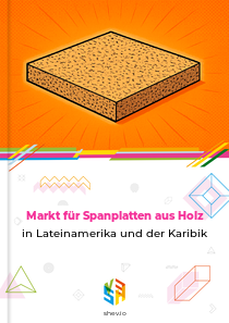 Markt für Spanplatten aus Holz in Lateinamerika und der Karibik