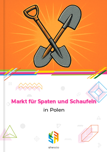 Markt für Spaten und Schaufeln in Polen