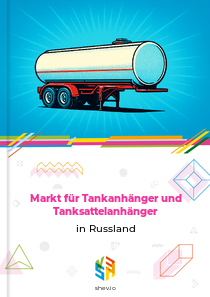 Markt für Tankanhänger und Tanksattelanhänger in Russland