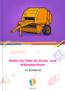 Markt für Teile für Ernte- und Mähmaschinen in Estland