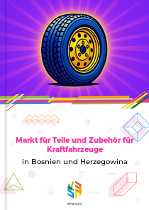 Markt für Teile und Zubehör für Kraftfahrzeuge in Bosnien und Herzegowina