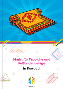 Markt für Teppiche und Fußbodenbeläge in Portugal