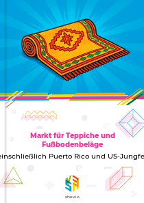 Markt für Teppiche und Fußbodenbeläge in USA einschließlich Puerto Rico und US-Jungferninseln
