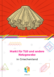 Markt für Tüll und andere Netzgewebe in Griechenland